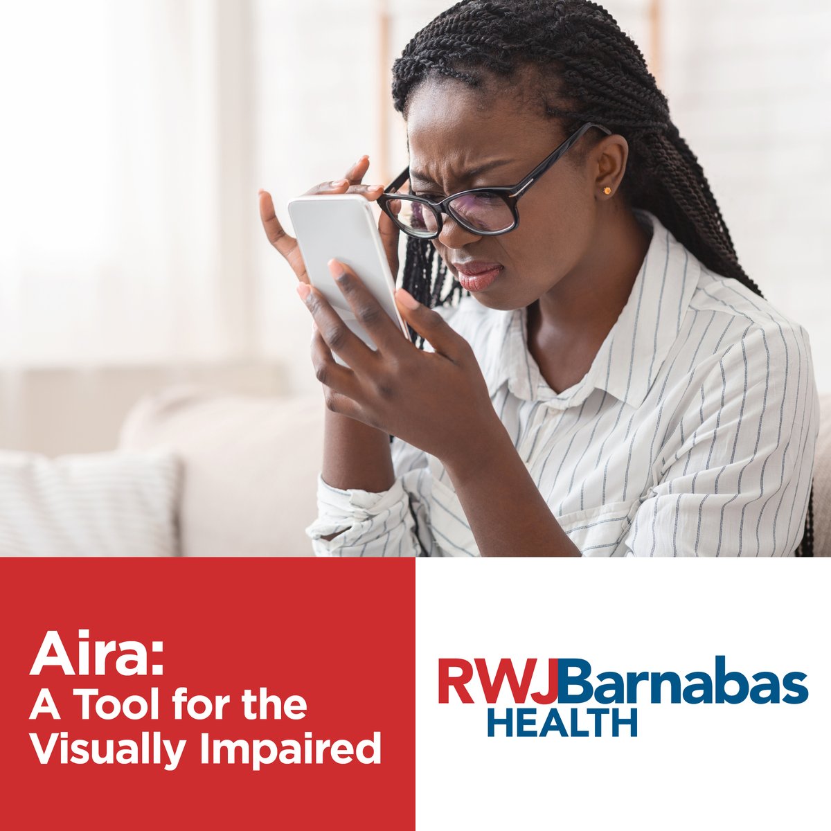 We're proud to announce that @RWJBarnabas offers the #Aira app, a remote visual interpretation services app for the #blind and #lowvision community, in all our hospitals and their respective buildings on campus. Use of #Aira is part of our steadfast commitment to foster an