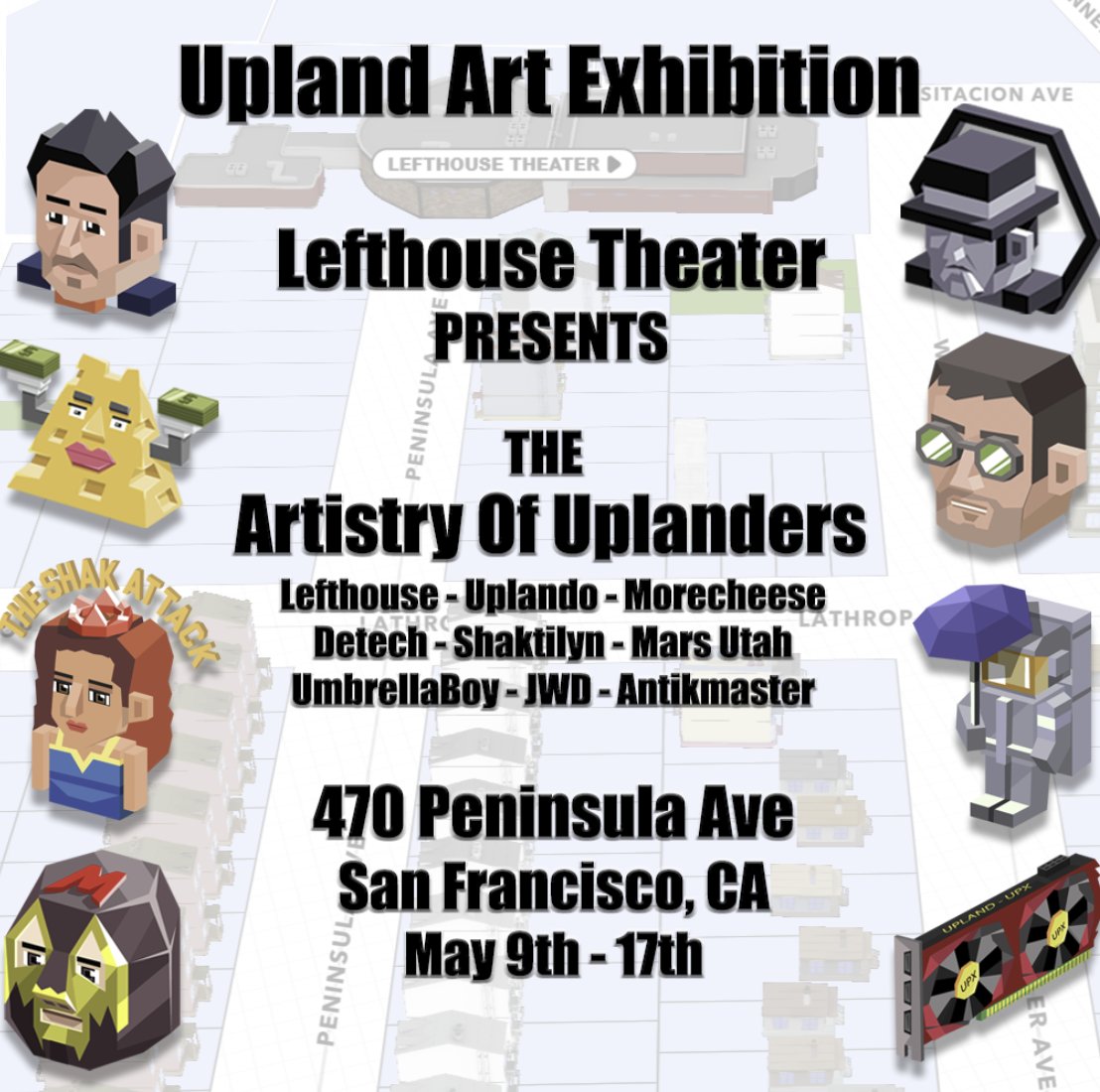 🎉The Lefthouse Theater Art Exhibition. 🧭470 Peninsula Ave San Francisco CA 📢Art Displayed in Every Area. 🎨Own Your Very Own Artistry of Uplanders @morecheezwax @therealuplando @shaktilyncrypto @AKantemirov @_UmbrellaBoy_ @CccpUrbex @MarsUtah @jwhedon