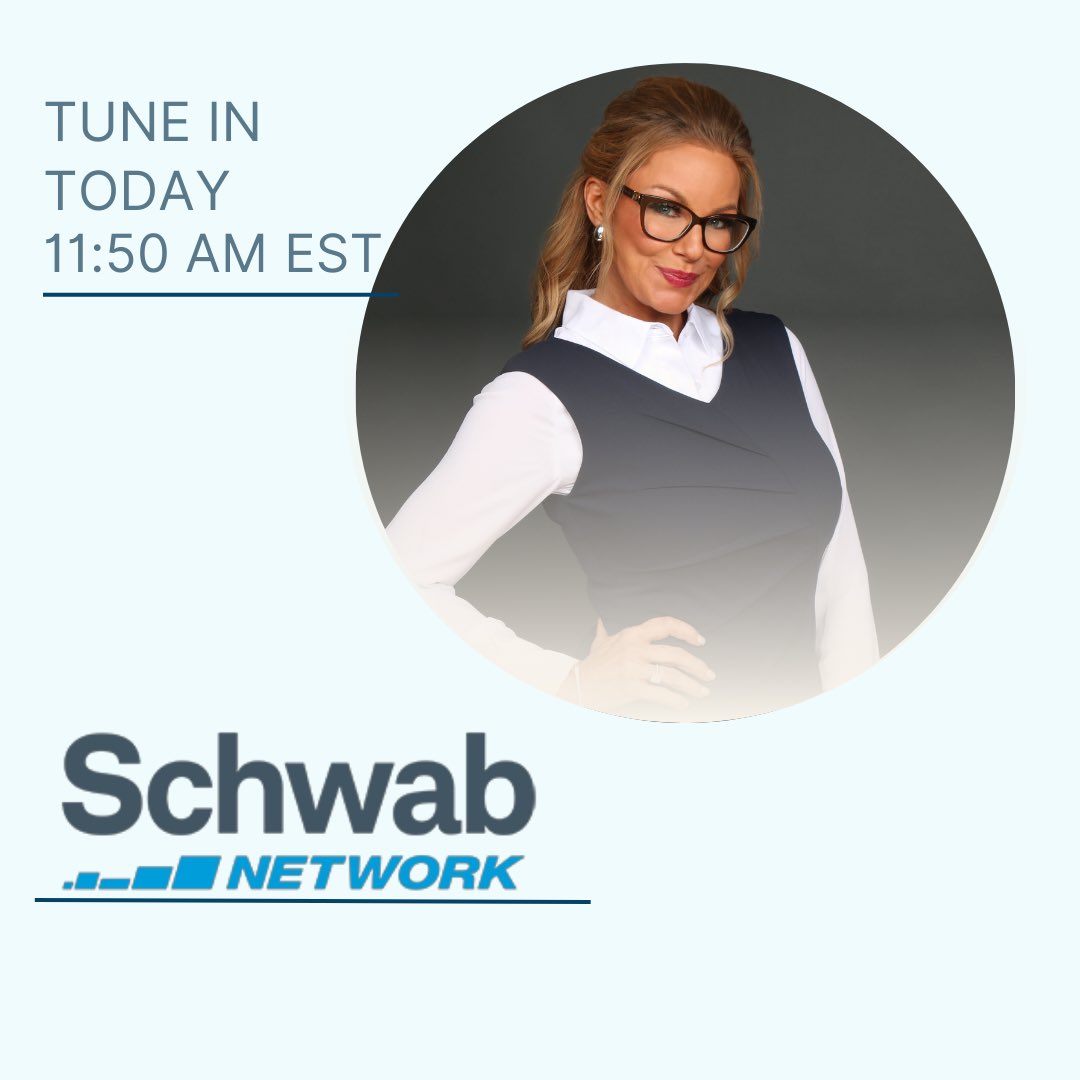 Tune in at 11:50 AM EST as I join Schwab Network! Can’t wait!