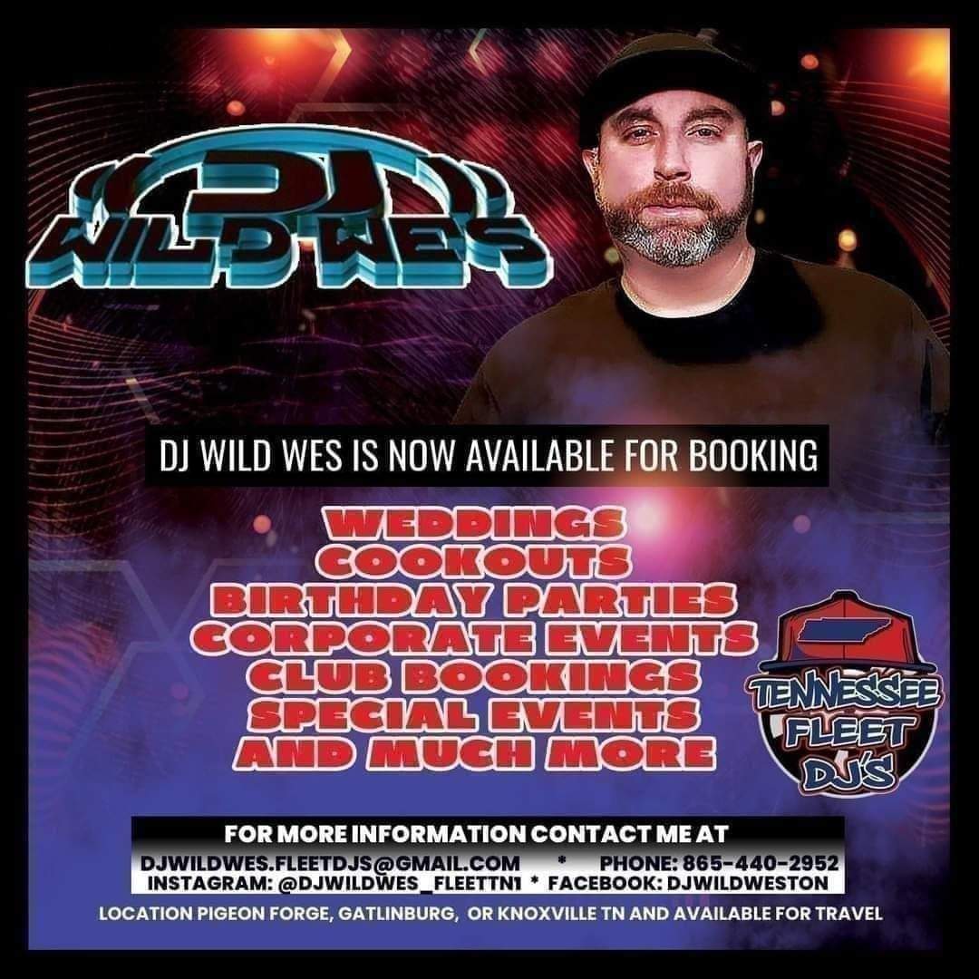 DJ Wild Wes Open For Booking Call today 📞 Phone:865-440-2952 Email: djwildwes.fleetdjs@gmail.com IG: @djwildwes_fleettn1 #DJ #Music #knoxvilletn #FleetDJs #FleetNation #FleetTakeOver #MidSouthFleetDJs #TnFleetDJS @FLEETDJS @fleetnation1 @PigeonForge @TravelGburg