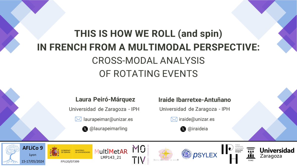 🗓️Este jueves, 16 de mayo, nuestras #psylexeras @laurapeimarling y @iraideia presentarán su comunicación:  🗣️'This is how we roll (and spin) in French from a multimodal perspective: Crossmodal analysis of rotating events' en #AFLiCo9. 
(📍Lyon - Francia)