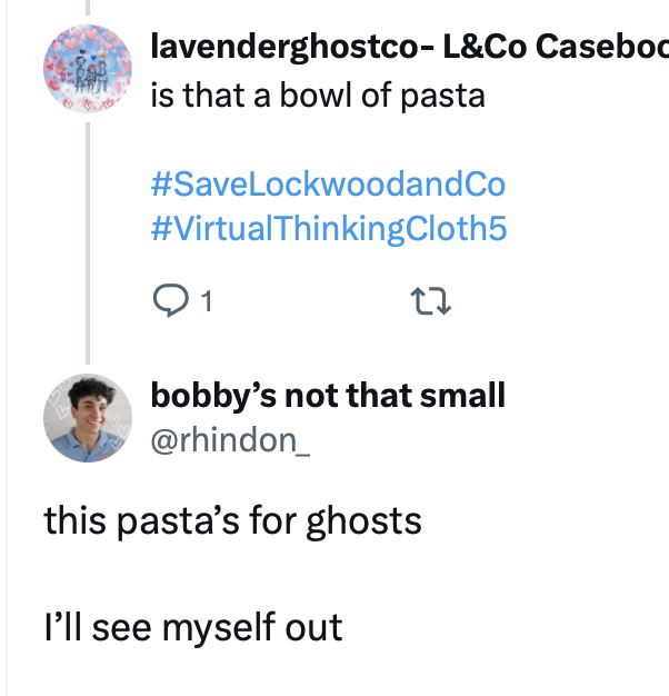 lavenderghostco's tweet photo. For today's tag, as per tradition- here's ANOTHER thread of LockNation Out of Context moments from the Hall of Fame between the end of February (our last out of context day) and today!! 🤌😌😆🥂
HAVE FUN KSKS
(1/?)
#SaveLockwoodandCo
#VirtualThinkingCloth6
Lockwood and Co https://t.co/fMU3SkbxI8