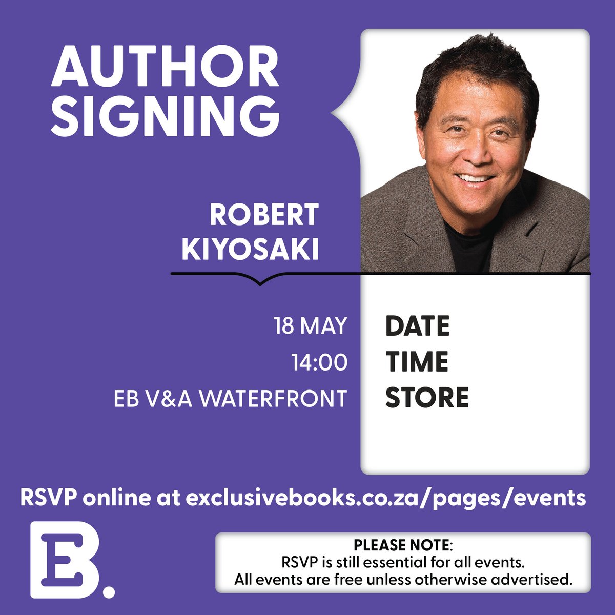 📍🗓️ Join us at EB @VandAWaterfront for a book signing with Robert Kiyosaki!

@theRealKiyosaki

📩 RSVP ONLINE: exclusivebooks.co.za/pages/events?e…