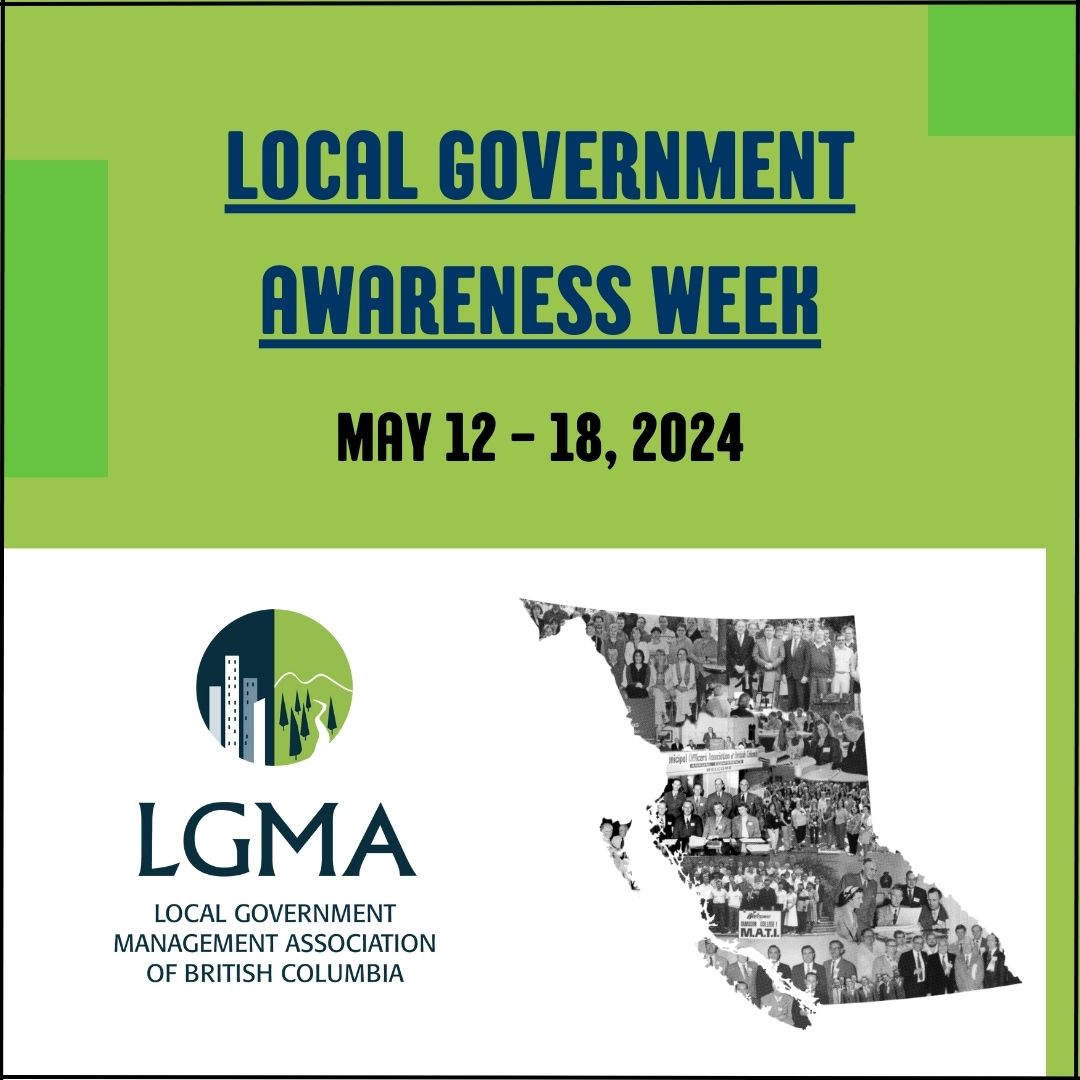 This week is Local Government Awareness Week, a time to express our profound gratitude to the dedicated individuals who form the BC local government sector. The LGMA appreciates and recognizes the efforts of all local government professionals who are working hard in BC!
