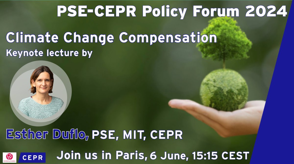 2nd @PSEinfo -CEPR Policy Forum on 5-7 June 📍Paris On Day 2 the focus will be on #ClimateChange Compensation Keynote by Esther Duflo @PSEinfo, @MIT, CEPR #Policy Conversation w/ @Shameran @BRACworld & Esther Duflo, moderated by @timsvengali More: ow.ly/LOWO50RFEBU