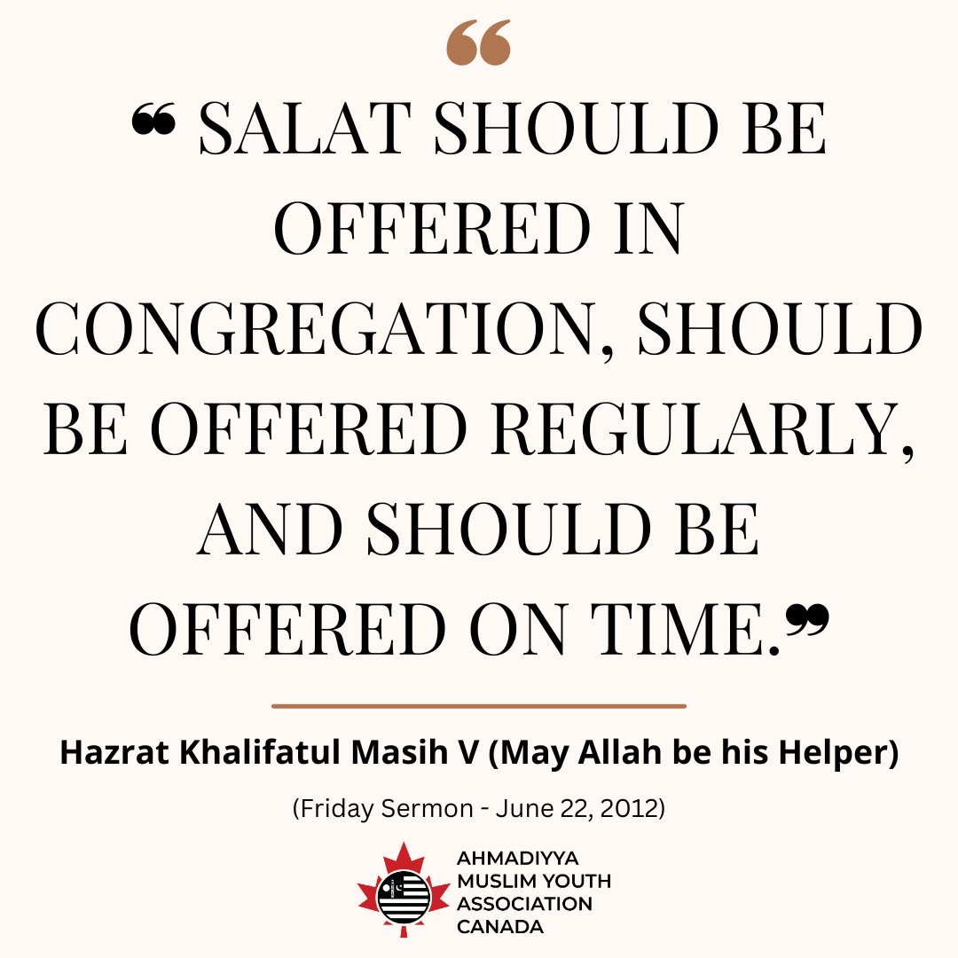 AMYACanada's tweet photo. A RELIGION WITHOUT PRAYER IS NOT A RELIGION

In his Friday Sermons, Hazrat Mirza Masroor Ahmad, Khalifatul Masih V (May Allah be his Helper), the Head of the Ahmadiyya Muslim Community, consistently emphasizes the importance of five daily prayers.

#Salat #Ahmadiyya #Namaz