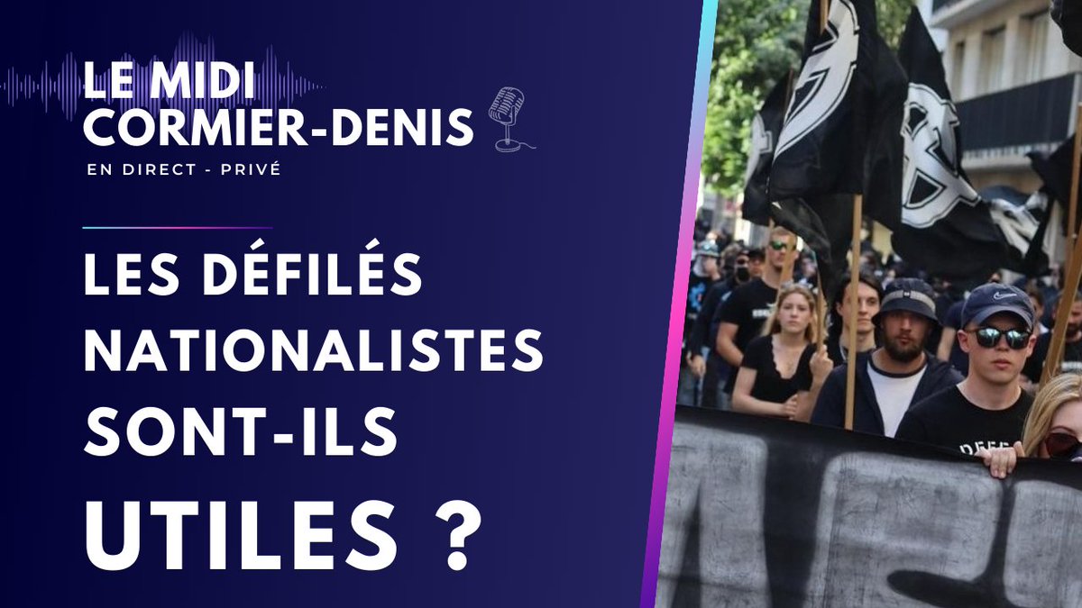 MIDI CORMIER-DENIS - LES DÉFILÉS NATIONALISTES SONT-ILS UTILES ?

Soyez là à midi (18h en FR) !

nomos-tv.com/emissions/midi…

#polqc #France