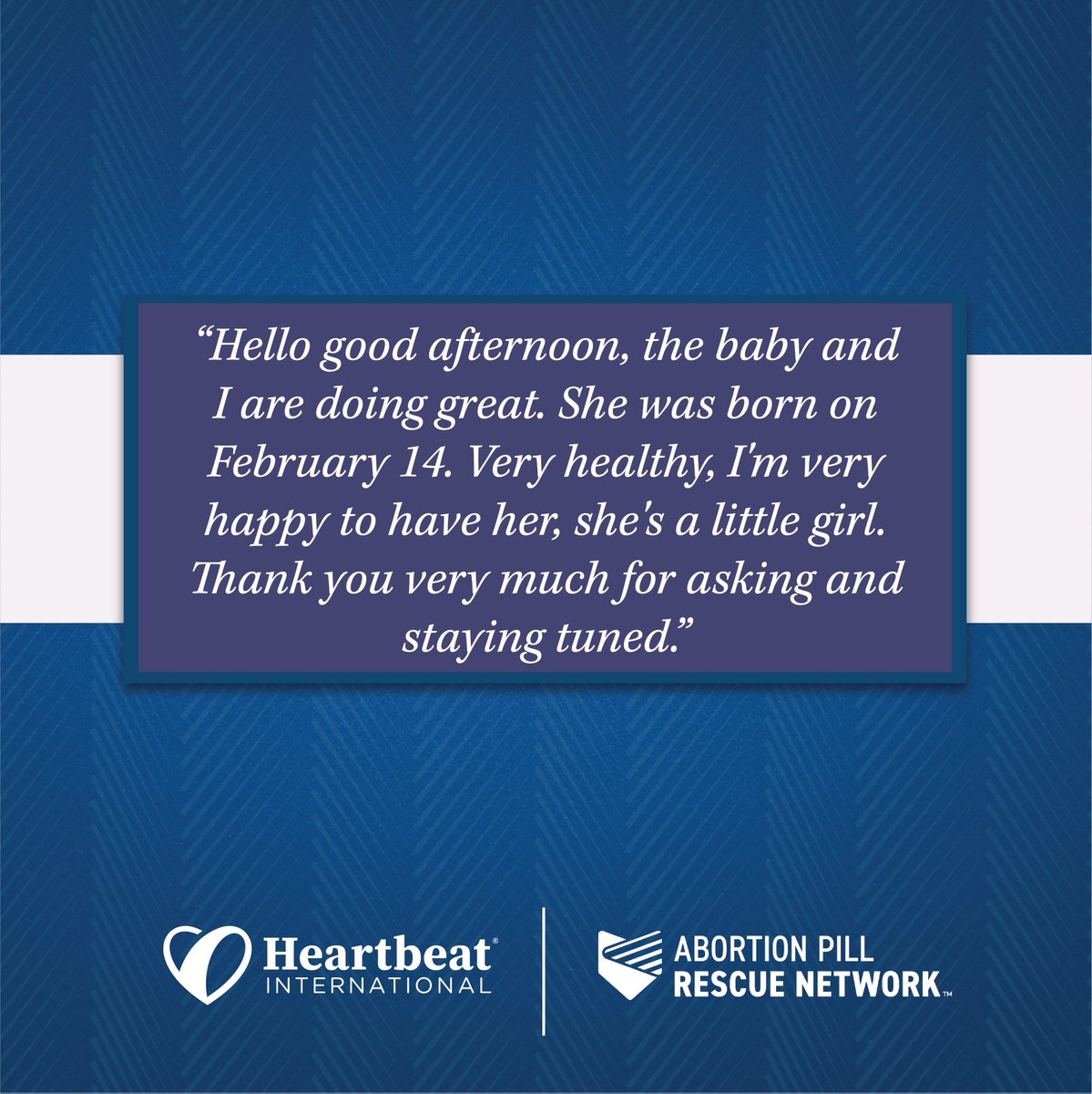 We thank Abortion Pill Rescue Network for saving lives, one heartbeat at a time.