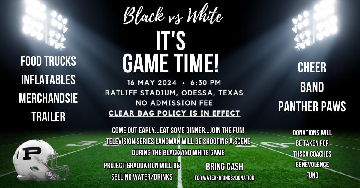 We NEED YOU to come out to the Black and White game. Come out early and enjoy the fun! Food Trucks open at 5 Gates will be open @ 5:30 pm