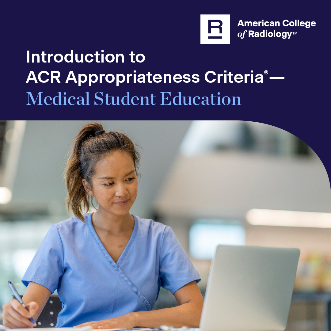 #MedStudents #MedTwitter: It's never too early to learn what ACR Appropriateness Criteria is and how to utilize these guidelines to make appropriate imaging or treatment decisions. Learn more ➡️ bit.ly/3VGRr0u