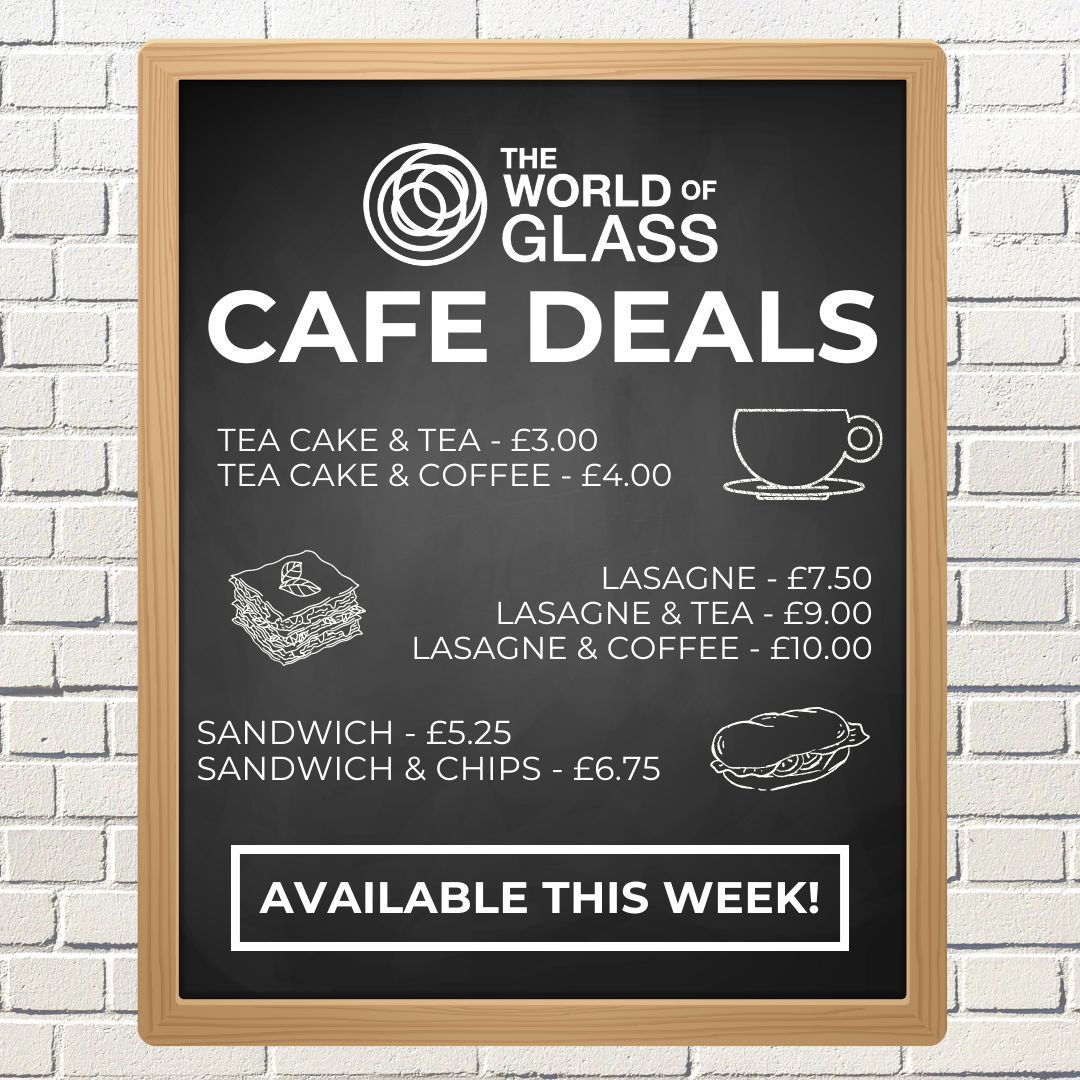 Have a look at the new deals we have in our cafe! Make your visit one to remember by grabbing a bite to eat in our cafe with tea cakes, lasagne, sandwiches, glass blowers jacket potatoes and more, there is something for everyone to enjoy! #theworldofglass #sthelens #cafe