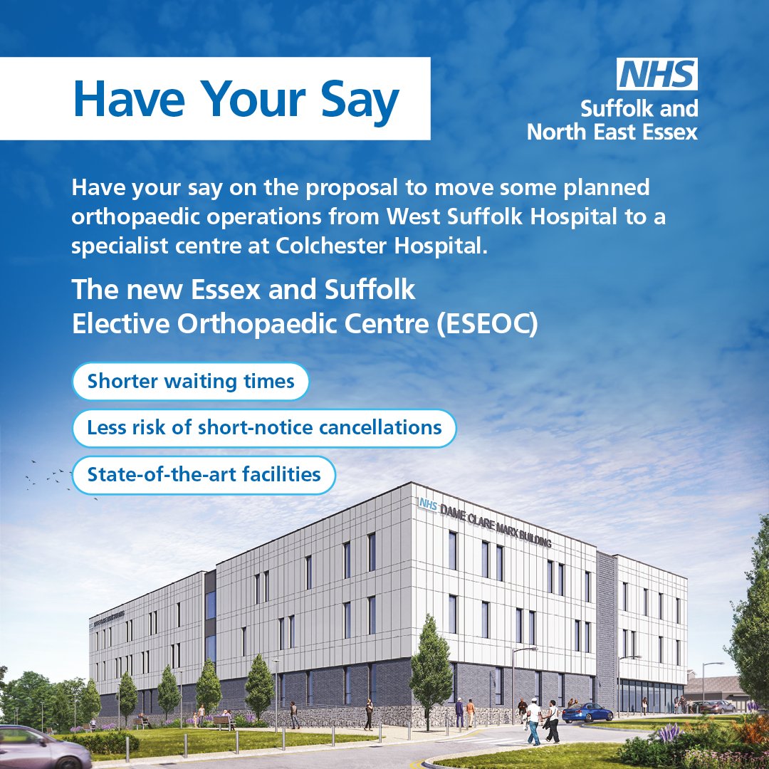 Patients across west Suffolk are being asked for their views on a proposal to deliver some elective orthopaedic procedures – currently provided at @WestSuffolkNHS– from a brand new, purpose-built facility in Colchester - ow.ly/Wkzj50RFTNc @ESNEFT @HWEssex @EssexPH