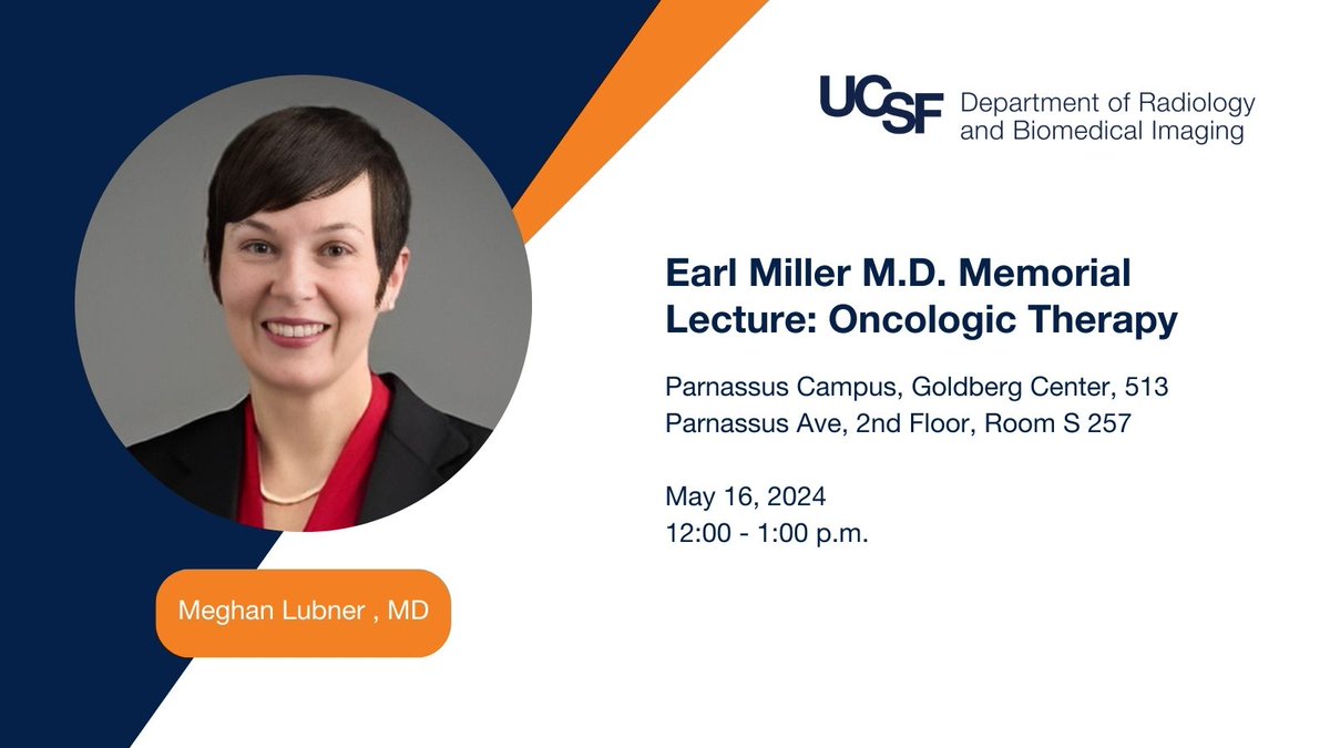 .@UCSFimaging's Earl Miller M.D. Memorial Lecture will be on May 16! @UWiscRadiology's Dr. Meghan Lubner will present on #OncologicTherapy from 12-1 p.m. radiology.ucsf.edu/events/earl-mi…