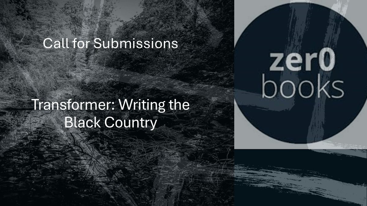 Our call for submissions for Transformer just went live on the @NaweWriters page. Have a look all those interested in place, landscape, #BlackCountry and send us a pitch by the end of the month nawe.co.uk/DB/competition… @CpwWlv @wlv_uni @CTTR19 @BTBlack_Country @SocietyCountry