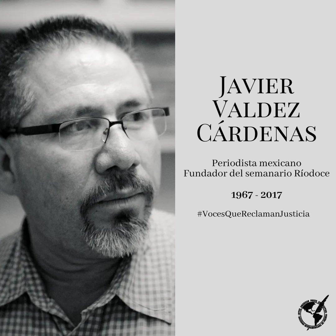 📣⚫️ #VocesQueReclamanJusticia - Javier Valdez Cárdenas, periodista emblemático asesinado en #México. 🔗 sipiapa.org/notas/1216559-…