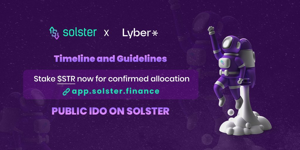 🔥 #Lyber #TokenSale $LYB ~ 21 May @ 8 AM UTC.

⏳ Stake $STR before 20 May at 8 AM UTC for confirmed allocation 👇
app.solster.finance

Timeline⏱️
medium.com/solster-financ…

Welcome to insured #IDO #Launchpad 🙏

#Solster #PublicSale #Solana #altcoin #DeFi #cryptoinvestor