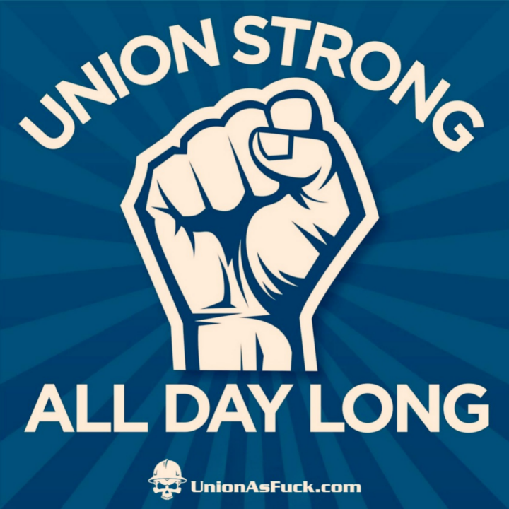 #UnionStrong 💪🏻💪🏼💪🏽💪🏾💪🏿
#UnionAsFuck #UnionAF #UnionAFLocal69