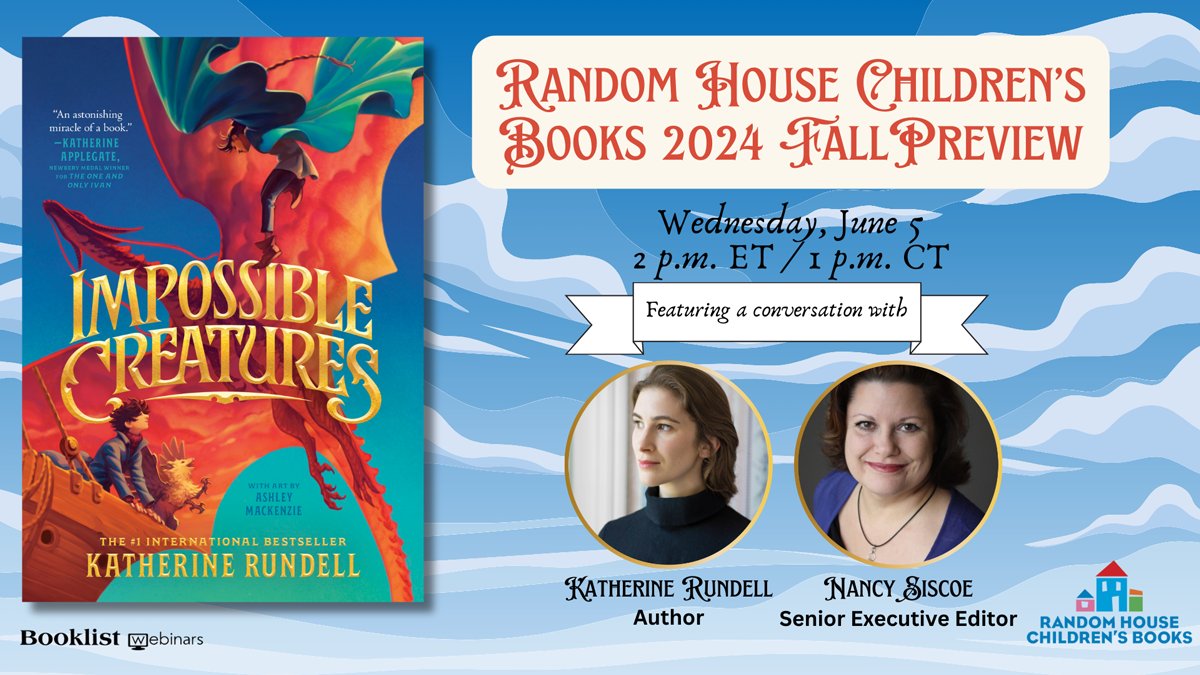 Mark your calendars for the @RHCBEducators Fall 2024 Preview on 6/5! Special guest speaker #KatherineRundell (IMPOSSIBLE CREATURES) will discuss her upcoming novel with Senior Executive Editor #NancySiscoe. Plus, upcoming PB, MG, & YA titles! 🐉📚RSVP now: bit.ly/3QJZvKA