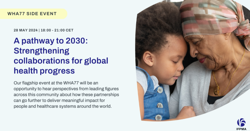 IFPMA's tweet photo. IFPMA will host &amp; support 5 #WHA77 side events on various topics, from vector-borne disease to innovation for #GlobalHealth progress, as well as adult immunization, CVD &amp; obesity, and #AMR.  

Join us: https://t.co/IesWI2jn7o