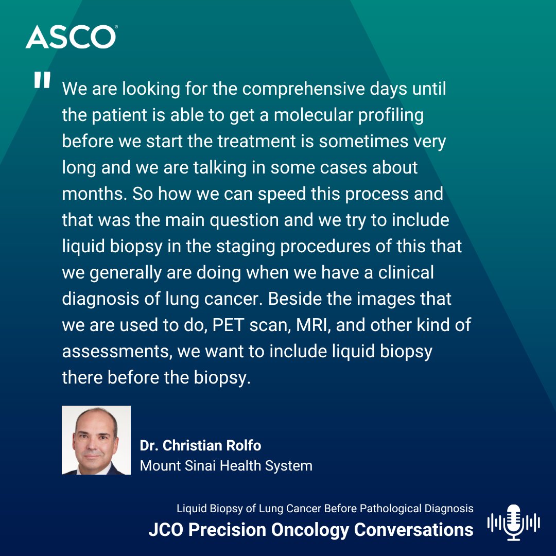 🎧 In this JCO Precision Oncology Conversations podcast ep, host @thenasheffect speaks w/ @ChristianRolfo about his #JCOPO publication, “Liquid Biopsy of Lung Cancer Before Pathological Diagnosis Is Associated With Shorter Time to Treatment.” ➡️ brnw.ch/21wJLyN