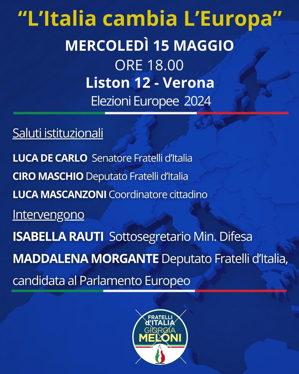 Mercoledì 15 maggio vi aspetto a Verona, al Liston 12, dalle ore 18.00. L’8 e il 9 giugno, l’Italia 🇮🇹 cambia l’Europa 🇪🇺. Scrivi Giorgia. #elezionieuropee #elezionieuropee2024 #fratelliditalia #giorgiameloni #giorgia @FratellidItalia @GiorgiaMeloni