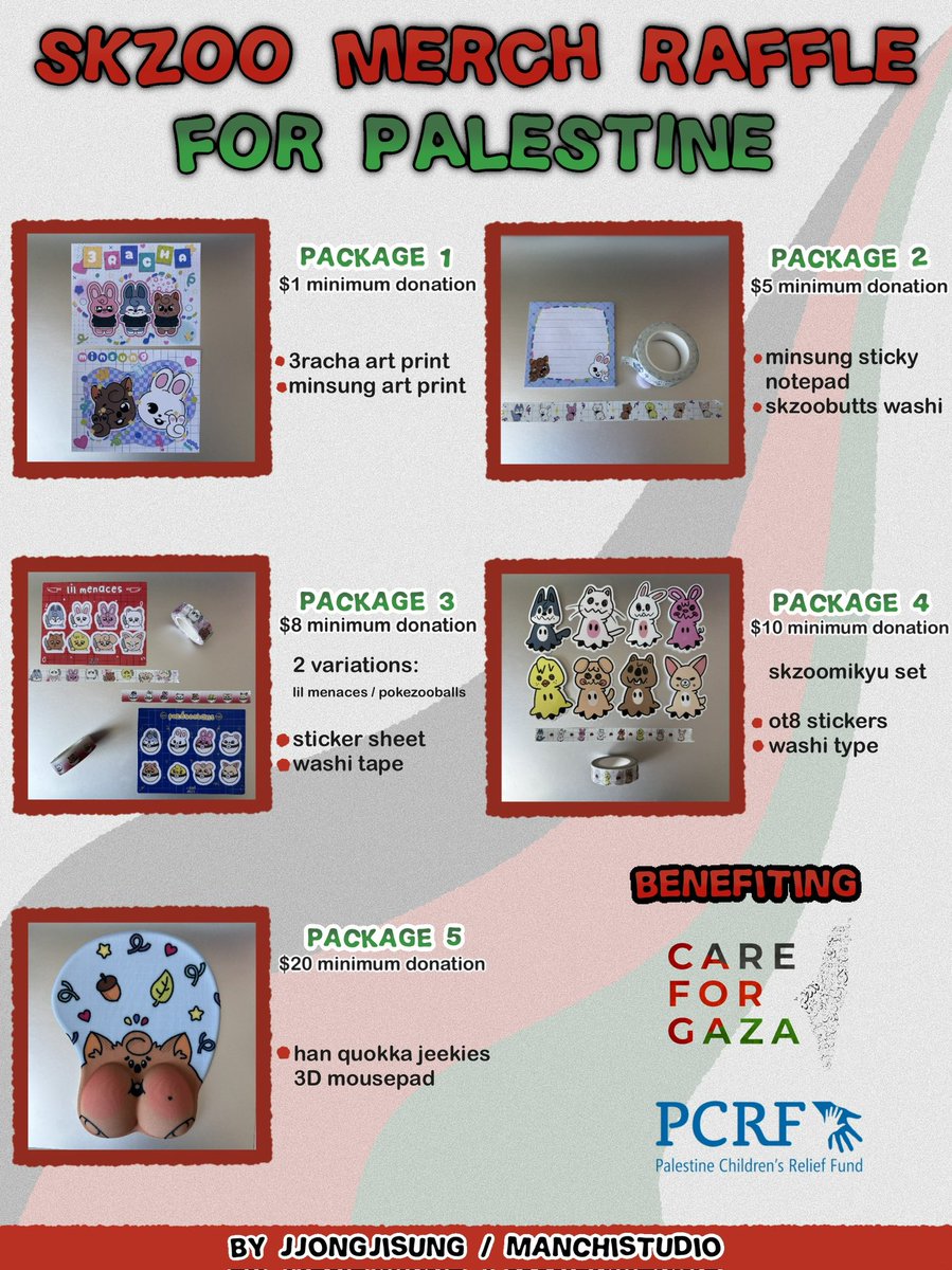 [RTS APPRECIATED❤️] SKZOO MERCH RAFFLE FOR PALESTINE 🇵🇸 hi everyone! i am raffling several items designed by me with the intent of supporting Care for Gaza and PCRF with a total of 13 winners! this raffle will be open through 5/25! please fill out the form below to enter ⬇️