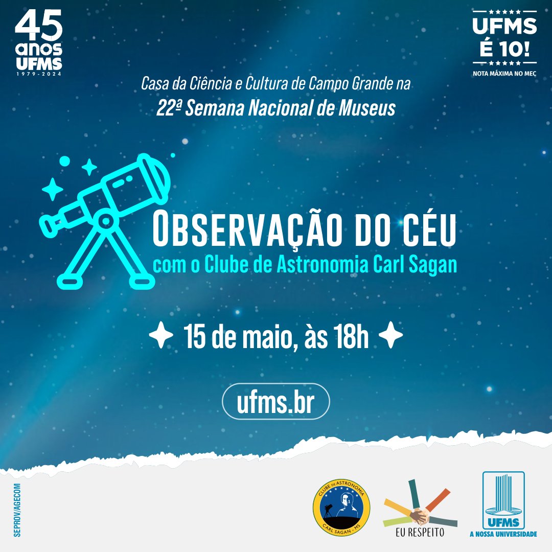 Gosta de observar o céu e quer conhecer algumas constelações?🔭 Esperamos vocês amanhã, na Casa da Ciência e Cultura de Campo Grande, das 18h às 20h. A atividade faz parte da 22ª Semana Nacional de Museus. É gratuita e aberta ao público, vem! 🔗Confira: link.ufms.br/tqplv