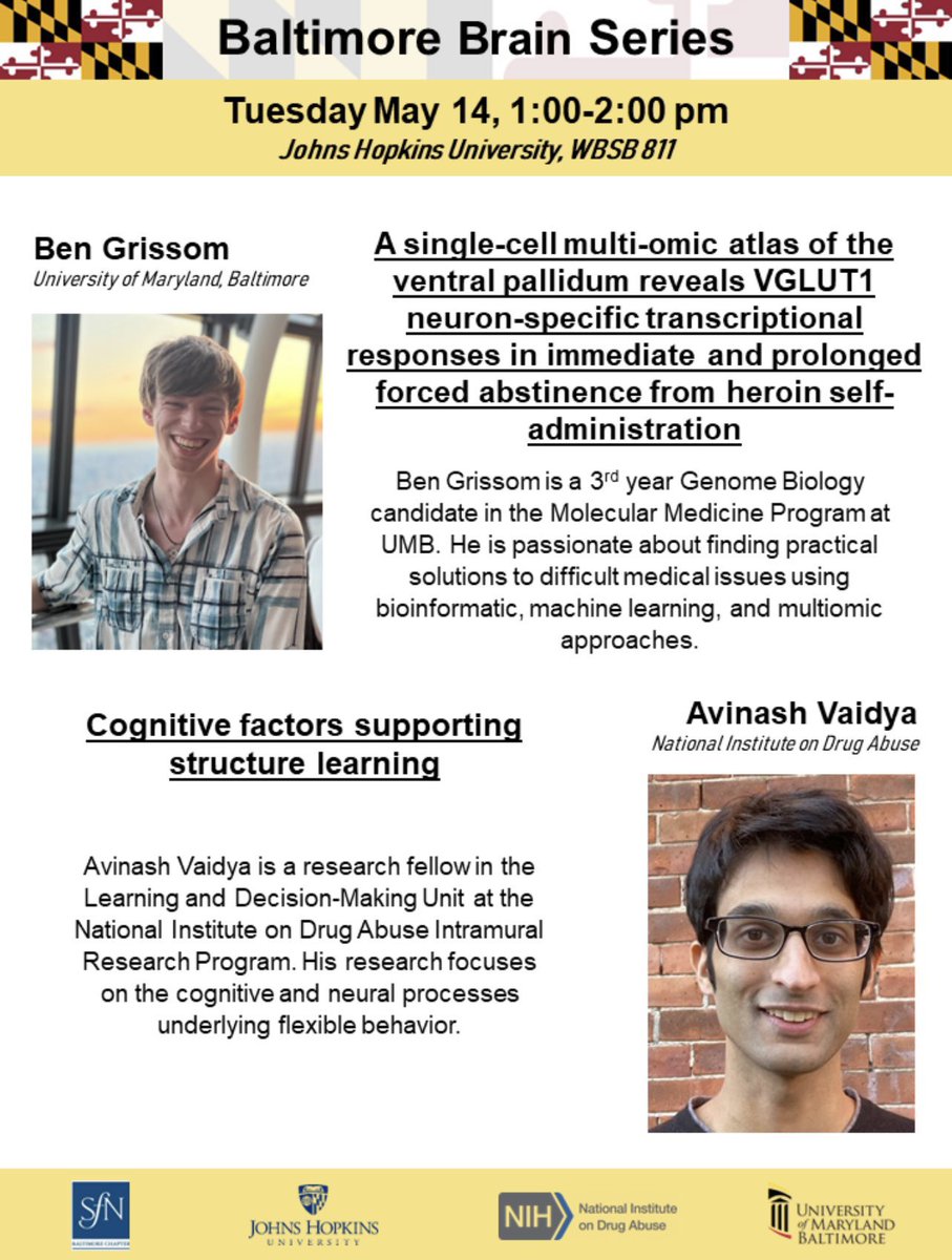 Join us TODAY from 1-2 at JHU for the next Baltimore Brain Series seminar! Awardees Ben Grissom from UMB and Avinash Vaidya from NIDA will present their work. Zoom link can be provided upon request! @jhneurostudents @HopkinsNeuro