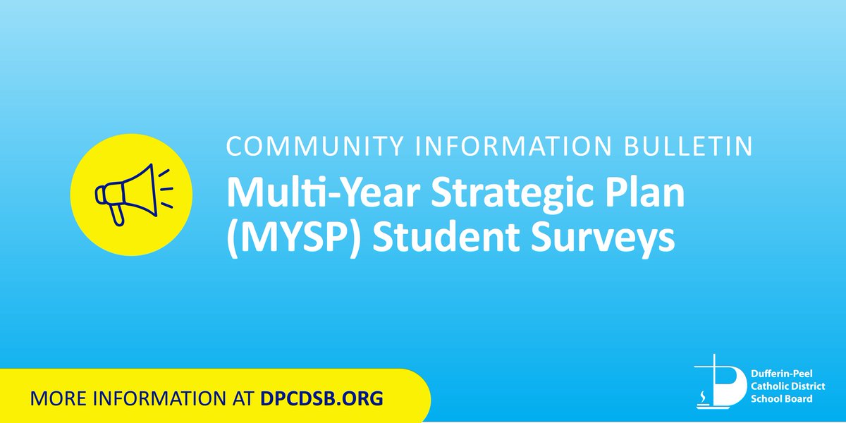 Each year, the DPCDSB implements online student surveys to support the monitoring of the Multi-Year Strategic Plan (MYSP) and Catholic School Improvement Learning Cycle (CSILC) action steps and goals. Read our Community Bulletin for more information: dpcdsb.info/MYSP-Student-S…