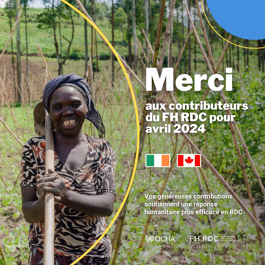 🫶Merci à l'Irlande 🇨🇮 et au Canada 🇨🇦 pour leurs contributions au🇺🇳Fonds Humanitaire en #RDCongo. Vous êtes un pilier essentiel de notre mission visant à soutenir une réponse humanitaire + rapide, flexible, menée en priorité par les acteurs locaux. #OCHAthanks #InvestInHumanity