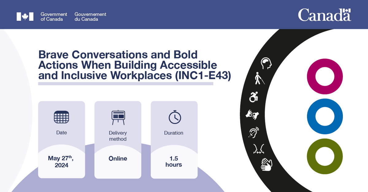 This upcoming #NationalAccessibilityWeek, check out @School_GC’s “Brave Conversations and Bold Actions When Building Accessible and Inclusive Workplaces” event. Learn how open conversations and actions can advance accessibility in the workplace: ow.ly/FX0u50RFVca