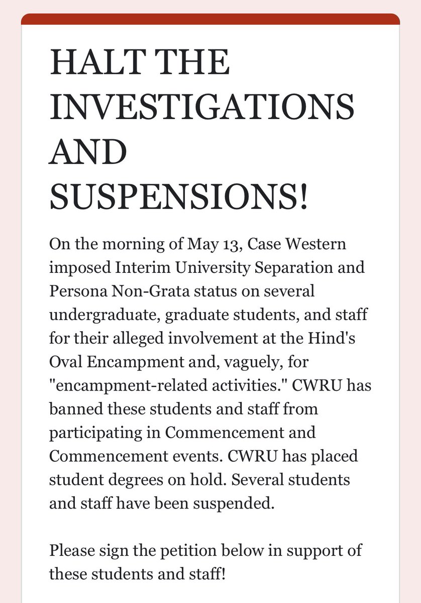 Over 40 students & staff at @cwru were suspended & banned from & campus graduation at for their alleged involvement at the Gaza solidarity encampment at Case Western. Please sign the petition to show support for students & staff. bit.ly/3QIRGF7