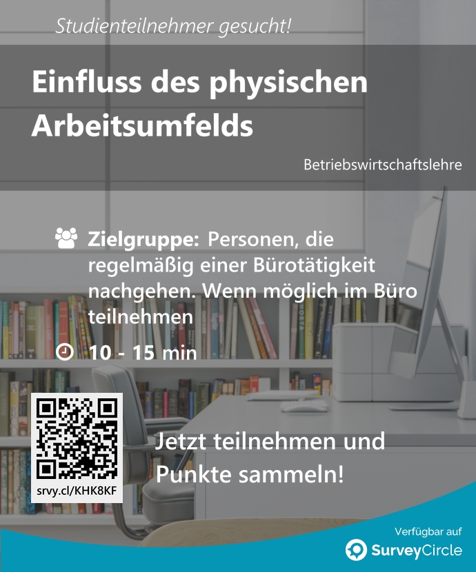 Teilnehmer gesucht für top-platzierte Online-Studie: 'Einfluss des physischen Arbeitsumfelds' surveycircle.com/KHK8KF/ via @SurveyCircle #kieluni #arbeitsumfeld #office #HomeOffice #arbeitsverhalten