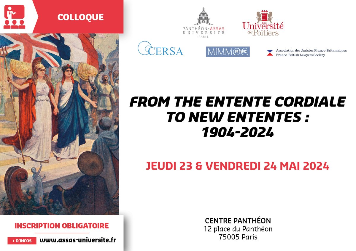 C'est les 120 ans de l'Entente Cordiale ! 🇬🇧🇫🇷 Colloque sur le thème « From the Entente Cordiale to new Ententes : 1904-2024 » par @assasuniversite et @UnivPoitiers avec le soutien du @CERSA_CNRS, du MIMMOC et de la Franco-British Lawyers Society ℹ : shorturl.at/ckvL7