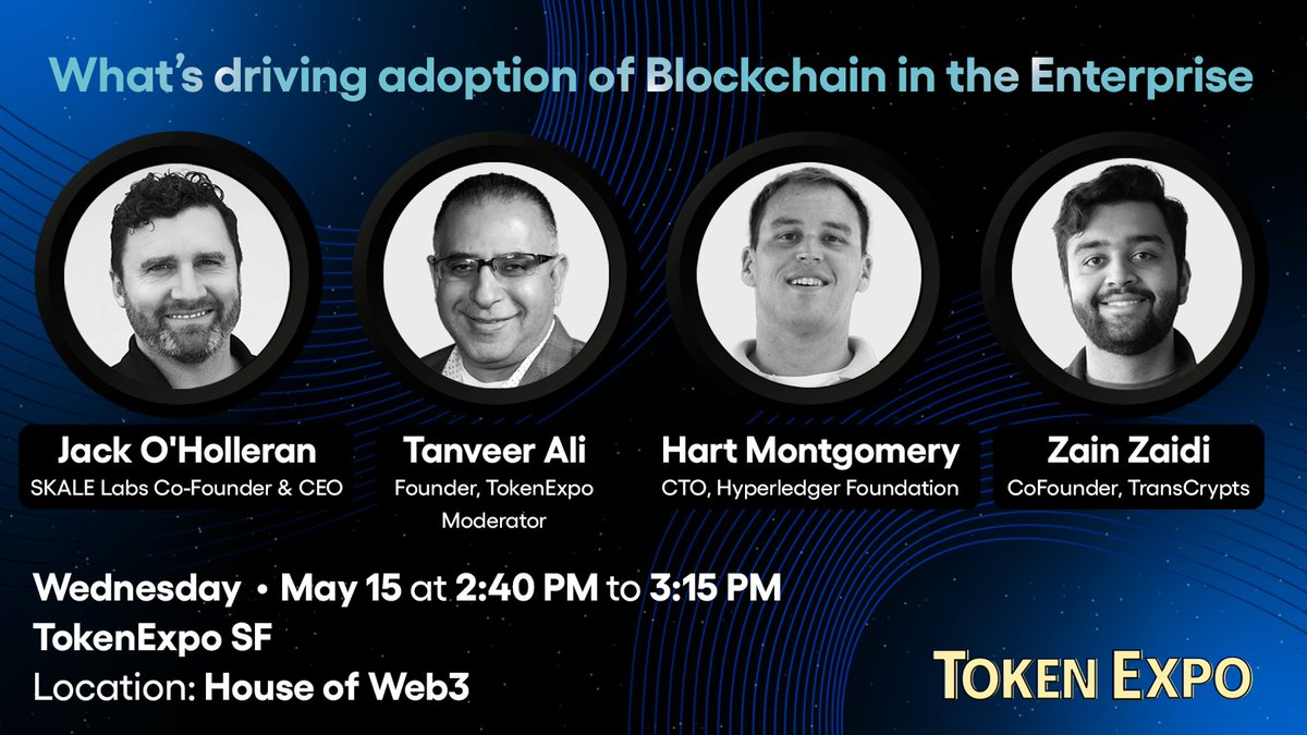 ICYMI: SKALE Labs CEO,@jackoholleran will be part of a discussion on the future of blockchain in enterprise at Token Expo SF! Join the event with fellow industry experts TOMORROW, May 15 from 2:40 PM to 3:15 PM at @thehouseofweb3. 👉 Register here: bit.ly/3QAIpik