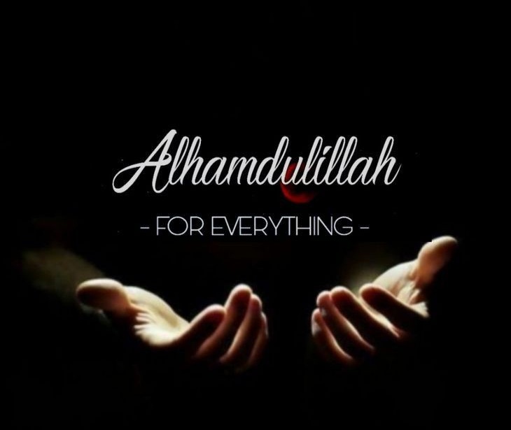 'Alhumdullilah For Everything.'

 Shab Bkhair💫