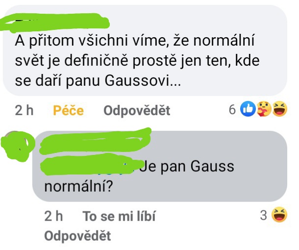 chromanna's tweet photo. Byl pan Gauss normální?  #saméocásky, které zahřejí srdce každého #statistika https://t.co/uRVQevkVAP
