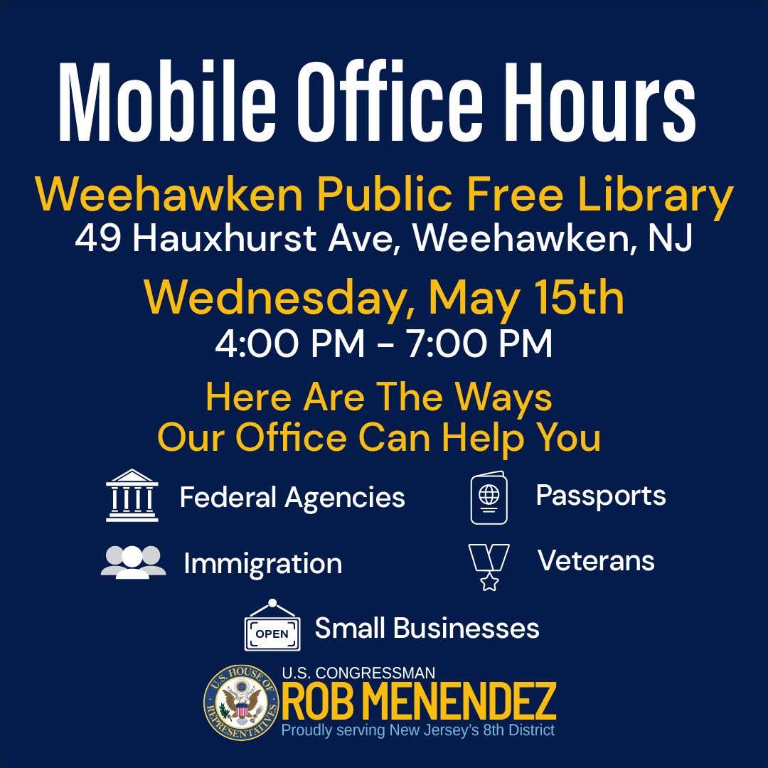 Our next round of Mobile Office Hours is this Wednesday in @weehawkennj at the Weehawken Free Public Library from 4 to 7 PM.

If you need help with a federal agency, make sure to stop by or contact us at (201) 309-0301.