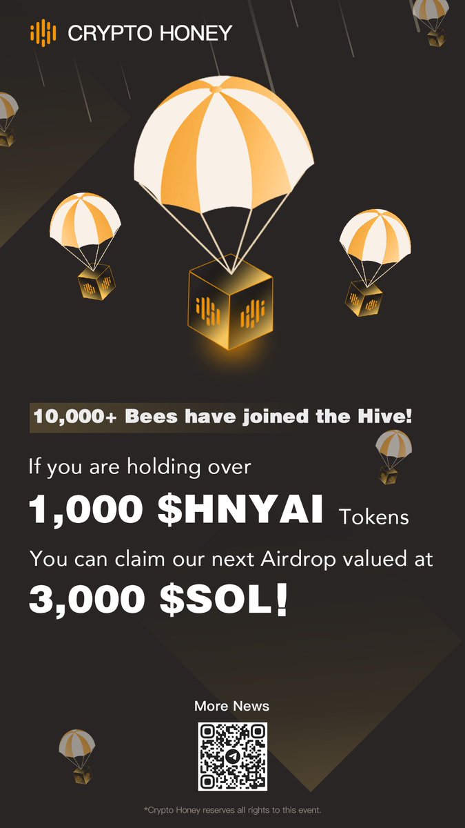 cryptohoney_ai's tweet photo. 🎉 Crypto Honey’s Airdrop Update

10,000+ Bees  have joined the Hive! 🐝

If you are holding over 1,000 $HNYAI Tokens 🍯
You can claim our next Airdrop valued at 3,000 SOL!

Leave your SOL address ⬇️
&amp; Follow Us ✅

https://t.co/FQFGFO53wF

#AI #Web3 #CryptoHoney https://t.co/FOVd6VZMlK