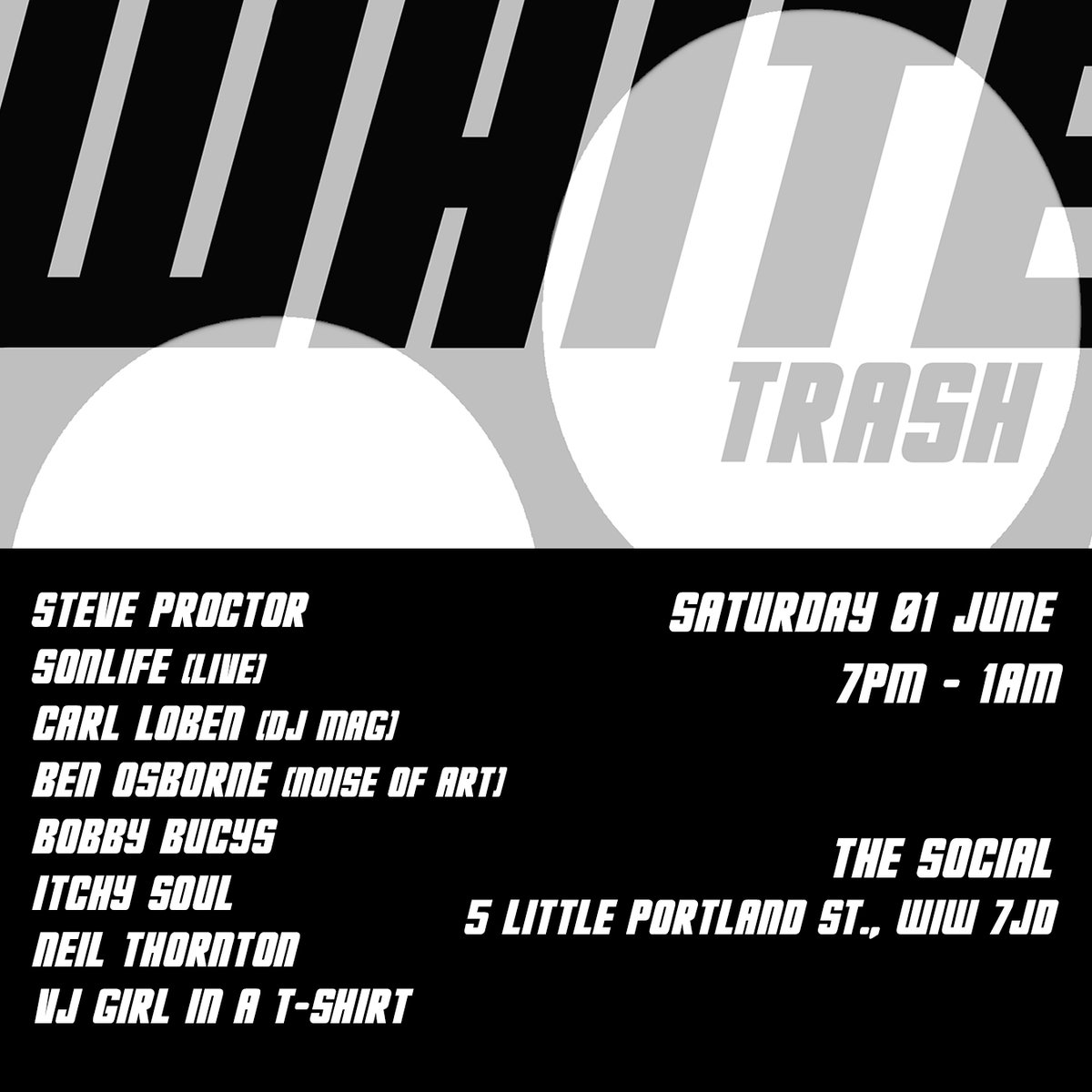 WHITE TRASH! A new night inspired by the club experimentalism of the 80's DIY, post-punk era brought to us by @djbenosborne (Noise of Art) who's put together a mighty lineup for their first night in the basement on 1 Jun. Big stuff, tickets here: thesocial.com/events/white-t…