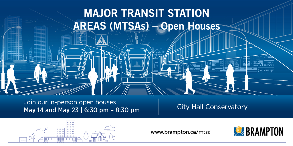 Join us TONIGHT for an in-person session about growth and development in our Major Transit Station Areas. These areas will shape Brampton's landscape and community life in the years ahead. Learn more 🔗: brampton.ca/MTSA