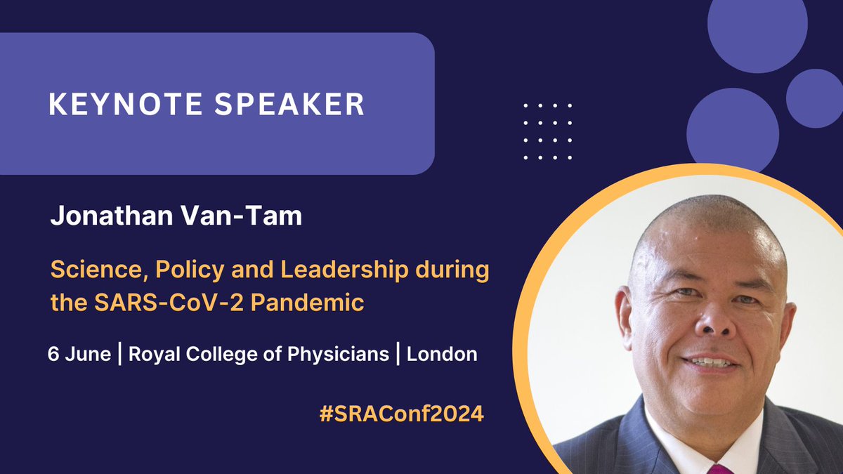 At this years SRA Annual Conference Sir Jonathan Van-Tam will be speaking on Science, Policy and Leadership during the SARS-CoV-2 Pandemic giving his first hand experience, views and reflections on this complex time. Book your ticket here: bit.ly/4b9usA3 #SRAConf24