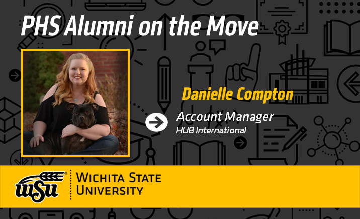 Congratulations to Danielle Compton on her new position as Account Manager at HUB International. #ShockerAlumni #ShockerNation #ShockerProud #WSU_PHS #PHSProud