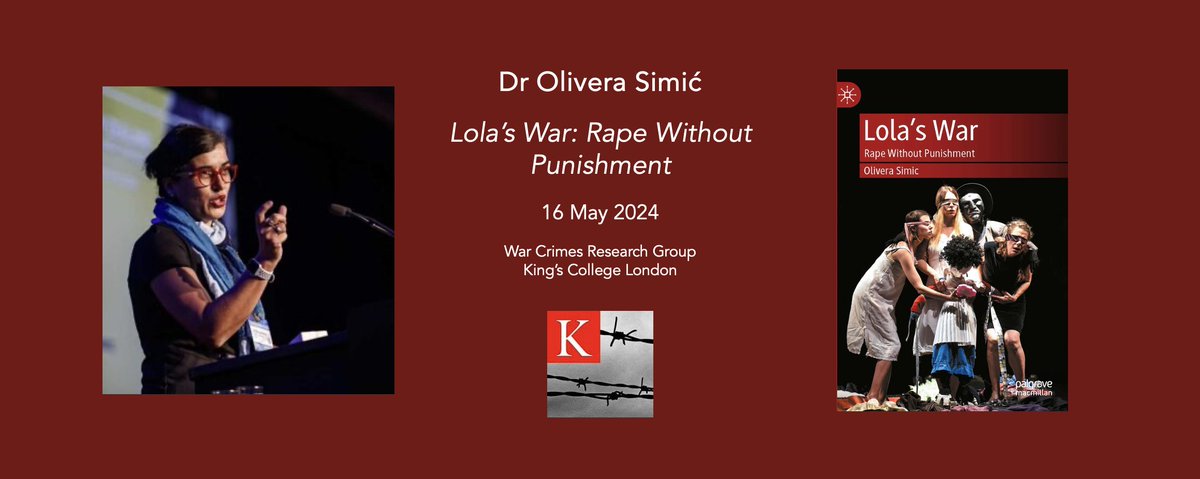 What is the experience of women who were victims of rape and sexual violence in war? Join @WarCrimesKCL to discuss the book 'Lola's War' by Dr Olivera Simić who will explore this question and more. 🗓️ 16 May, 13:00-14:00 📍Dockrill Room tickettailor.com/events/schoolo…