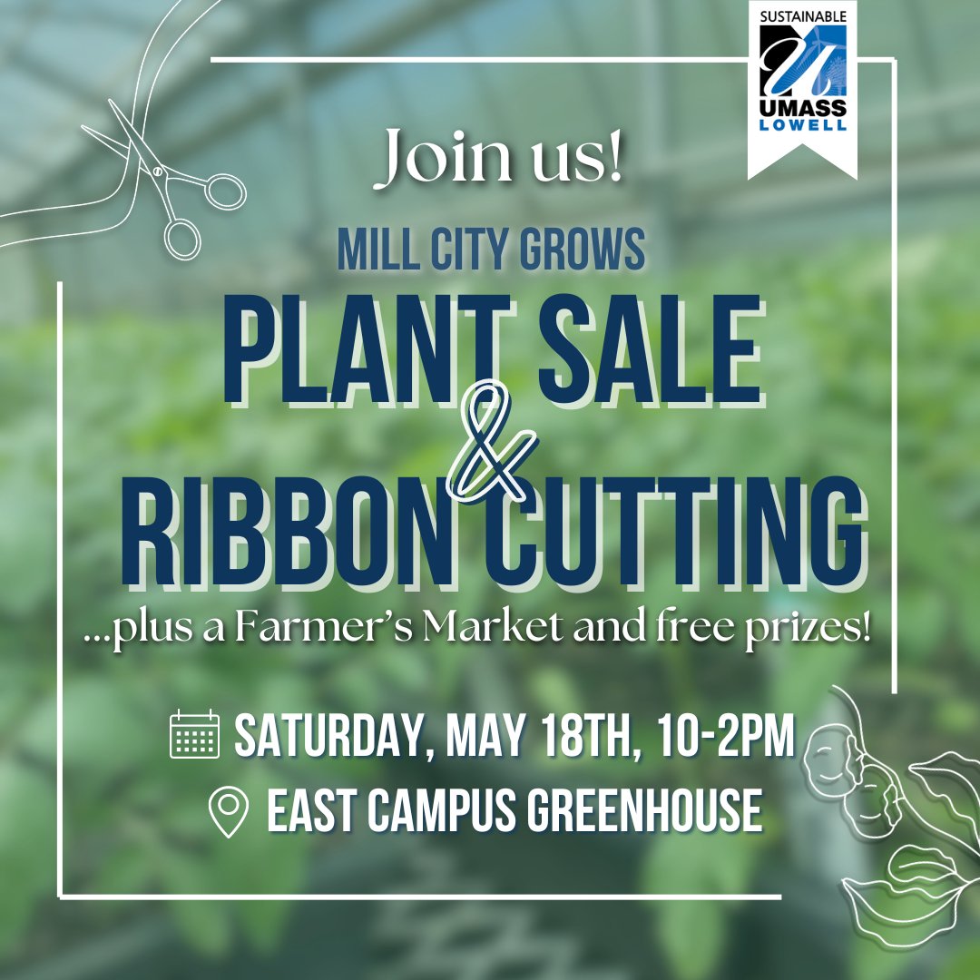 SustainableUML's tweet photo. Join us for Mill City Grows’ annual plant sale at the newly expanded greenhouse! After the ribbon-cutting ceremony, shop locally grown fruits, veggies, and herbs for your garden and stick around for a Farmer’s Market. For more information, visit https://t.co/PV4w0M0gAb https://t.co/vrHhdufPSS