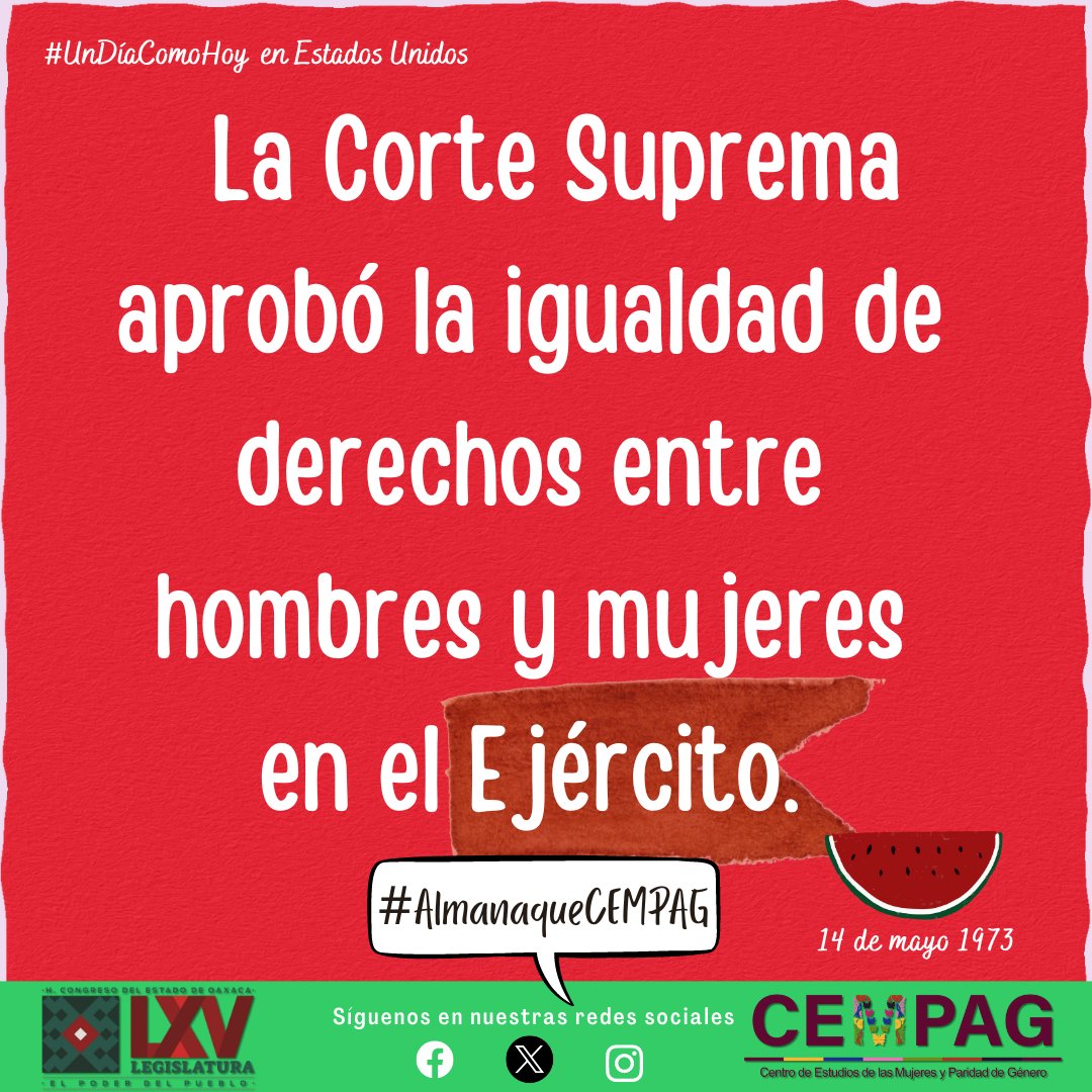 #UnDíaComoHoy en Estados Unidos, La Corte Suprema aprobó la igualdad de derechos entre hombres y mujeres en el Ejército.
Consulta el #AlmanaqueCEMPAG en  t.ly/huGhb