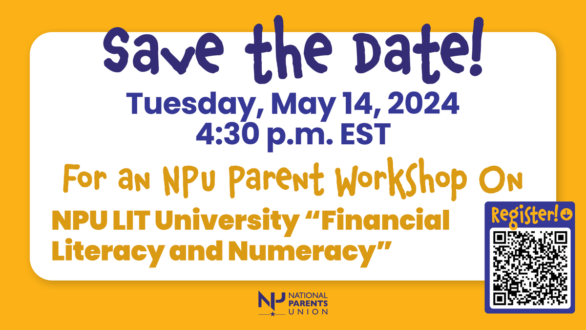 PARENT WORKSHOP TODAY! Join us for an enlightening virtual experience with NPU LIT University's exclusive Zoom webinar, 'Financial Literacy & Numeracy,' at 4:30 PM EST. Free to sign up! nationalparentsunion.zoom.us/webinar/regist… #NPUTownHall #literacy