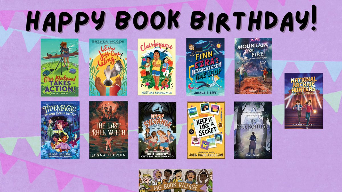 Celebrating today's #MGlit book birthdays! Olive Blackwood Takes Action! by @bysonjathomas With Just One Wing by Brenda Woods Clairboyance by Kristiana Kahakauwila Finn Ezra's Bar Mitzvah Time Loop by @JoshuaSLevy