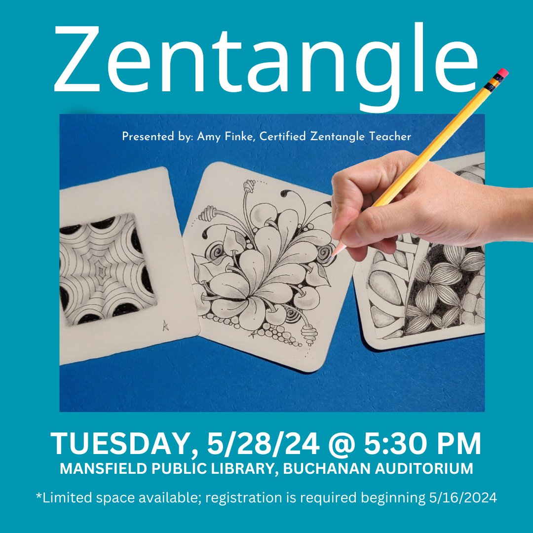 Tuesday, May 28 @ 5:30 Certified Zentangle Teacher Amy Finke will show us the basics of a fun way to create beautiful images by drawing structured patterns. Limited space. Pre-registration stars 5/16. Call: 860-423-2501. One registration per phone call. Adults only, please.