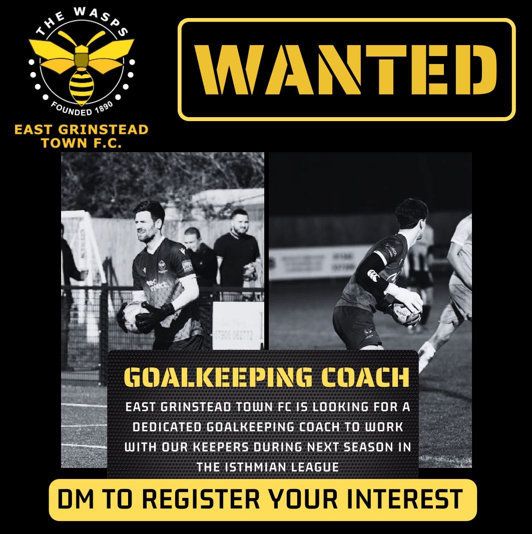 Wanted : 1st Team Goalkeeping Coach Interested in joining our management team @drew2209 @INXXXL @7Sarge @Wheeler86 for the new @IsthmianLeague season - get in touch to register your interest.